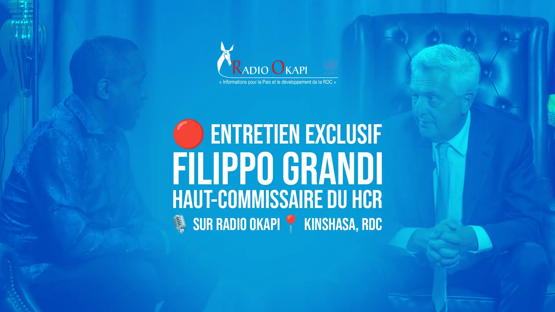 Visuelle de l'interview avec Filippo Grandi, Haut commissaire du HCR, Kinshasa, 2025